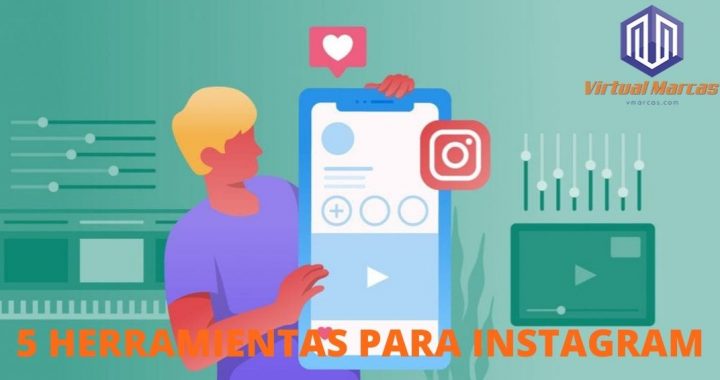 vm_5_herramientas_para_instagram